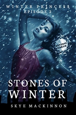 Stones of Winter: Winter Princess Book 2
First Edition Stones of Winter: Winter Princess Book 2
First Edition