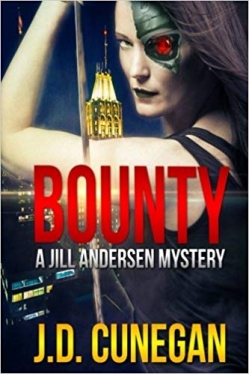 Bounty (Jill Andersen Series Book 1)First Edition