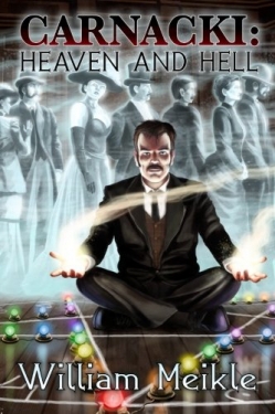 Carnacki: Heaven and HellFirst Edition