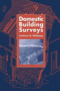 Domestic Building Surveys
First Edition Domestic Building Surveys
First Edition