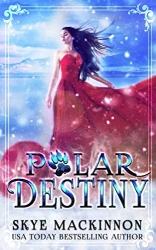 Polar Destiny: A Bear Shifter Reverse Harem
