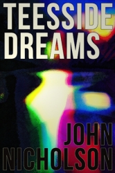Teesside Dreams : Nick Guymer Series Book 11