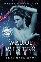 War of Winter: Winter Princess Book 4