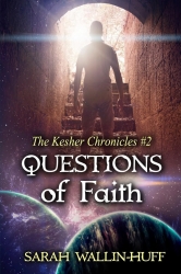Questions of Faith: The Kesher Chronicles #2