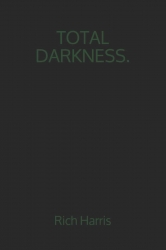Total Darkness