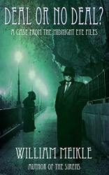 Deal or No Deal:A Case from the Midnight Eye Files