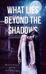What Lies Beyond the Shadows