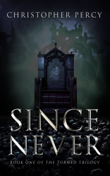 Since Never
